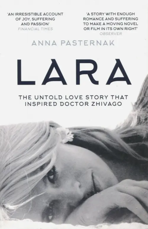

Lara. The Untold Love Story That Inspired Doctor Zhivago, Белый