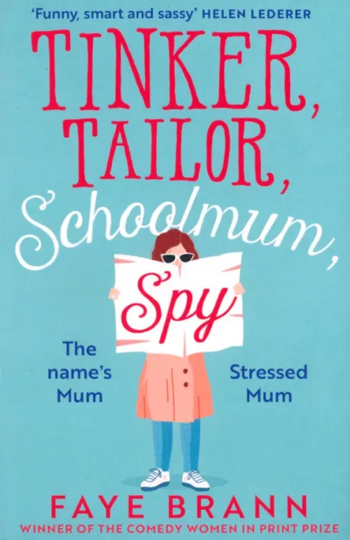 

Tinker, Tailor, Schoolmum, Spy, Голубой