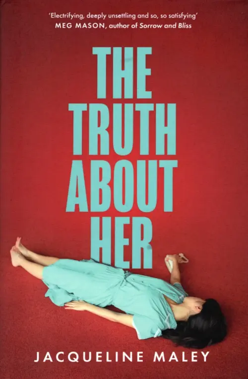 

The Truth about Her, Красный