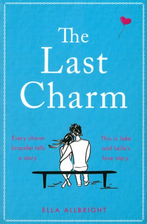 

The Last Charm, Голубой