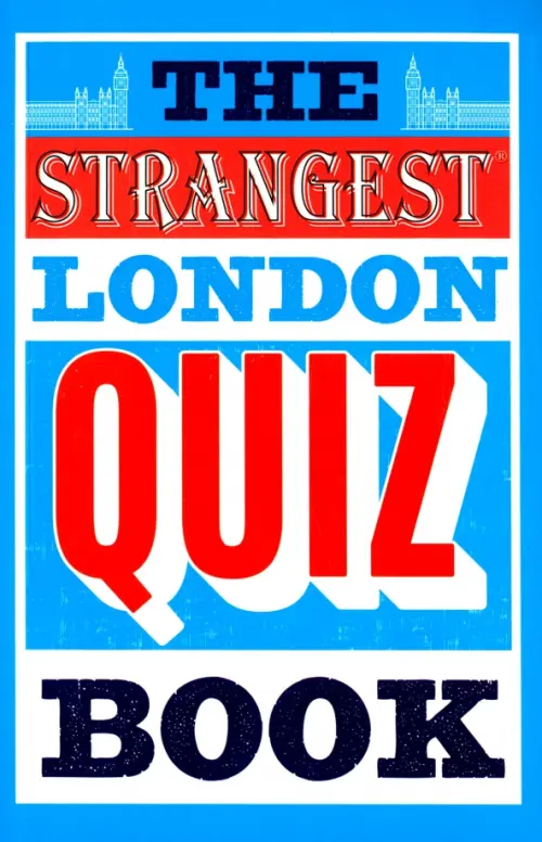 

The Strangest London Quiz Book, Голубой
