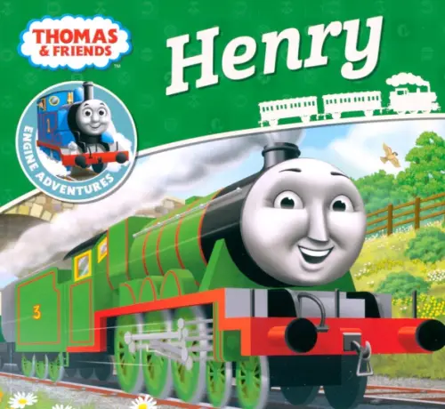 

Thomas & Friends. Henry, Зелёный