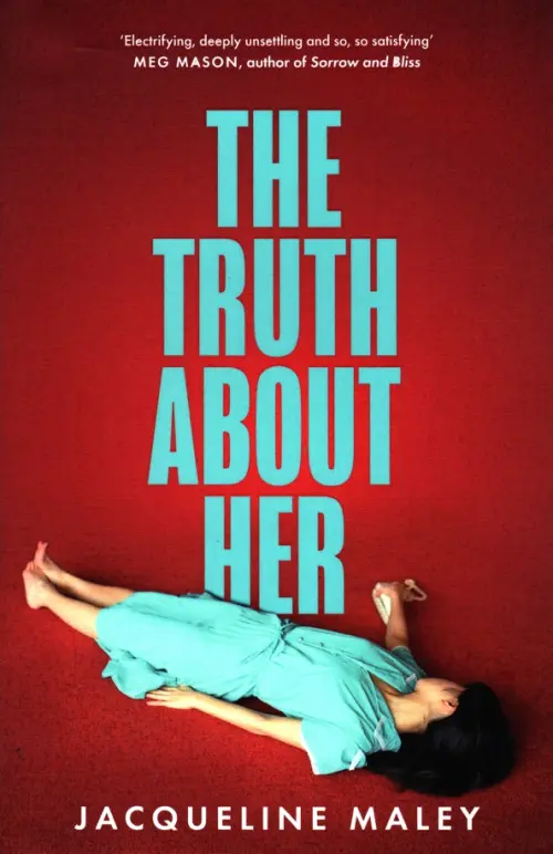 

The Truth about Her, Красный