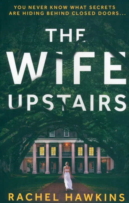 The Wife Upstairs