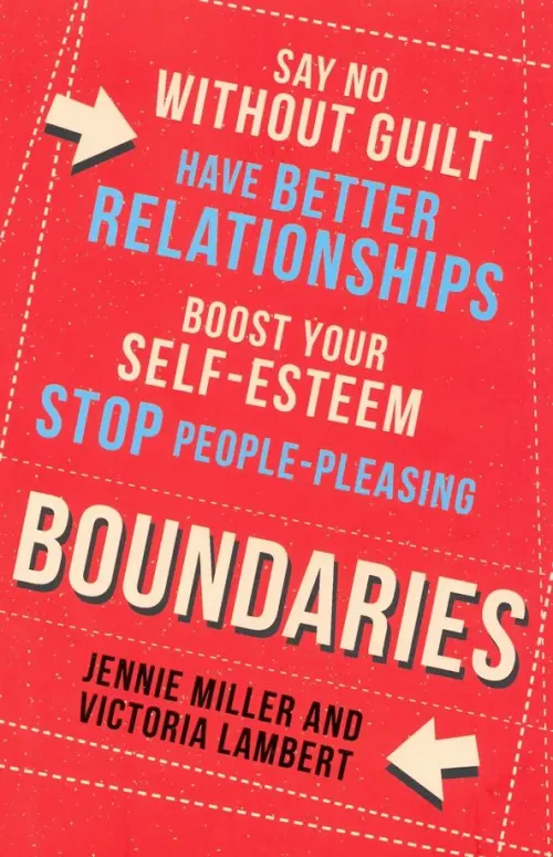 

Boundaries: Say No Without Guilt, Красный