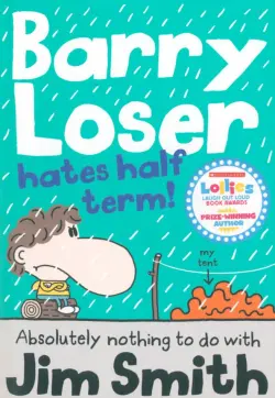 Barry Loser Hates Half Term