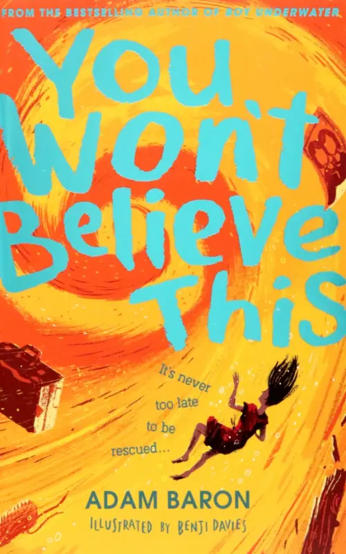 

You Won't Believe This, Оранжевый