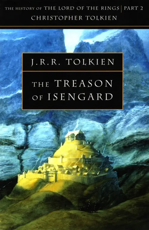 

The Treason of Isengard