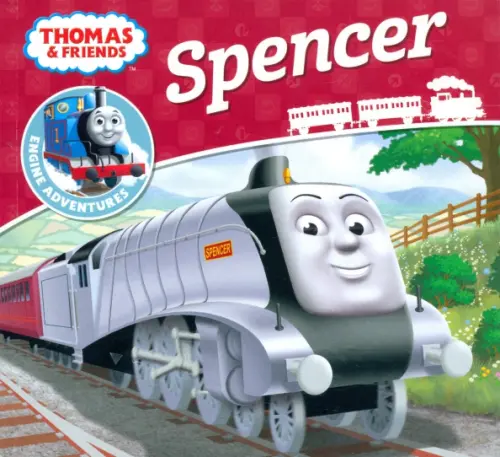 

Thomas & Friends. Spencer