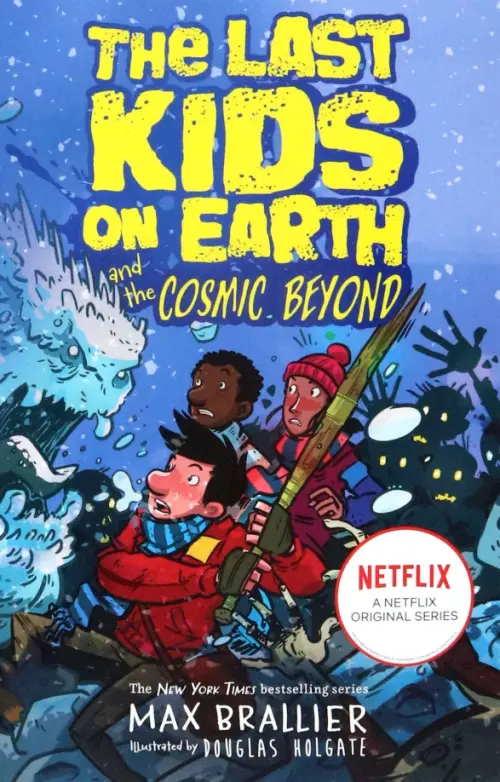 

The Last Kids on Earth and the Cosmic Beyond, Синий