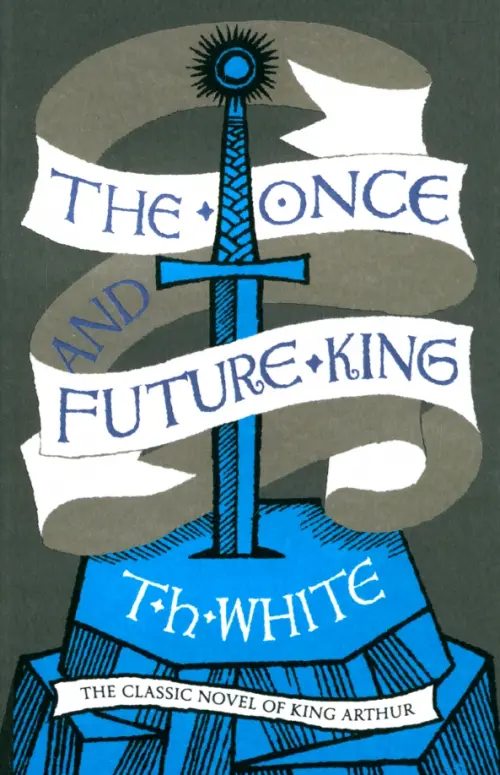 

The Once and Future King, Серый