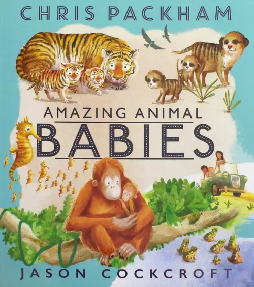 

Amazing Animal Babies