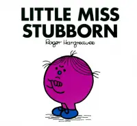 Little Miss Stubborn