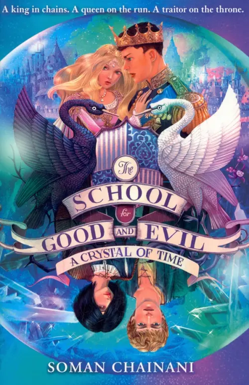 

School for Good and Evil 5. A Crystal of Time