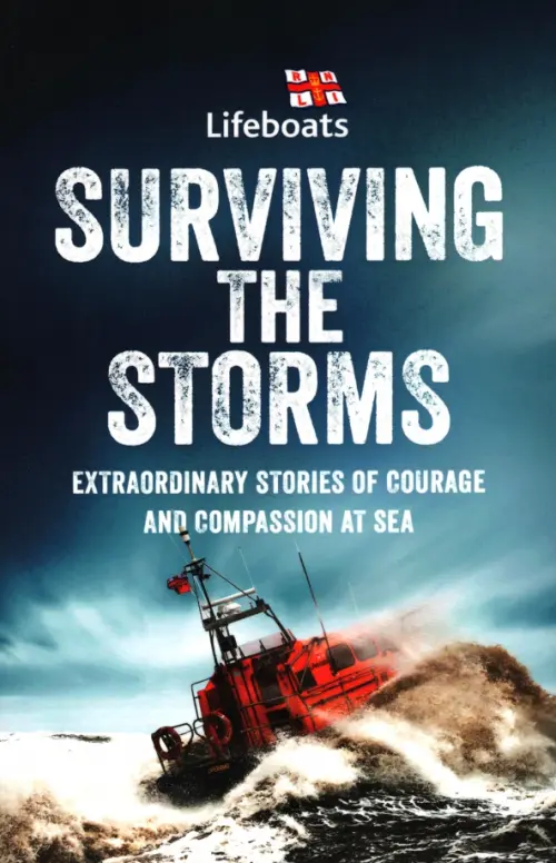 

Surviving the Storms. Extraordinary Stories of Courage and Compassion at Sea, Синий