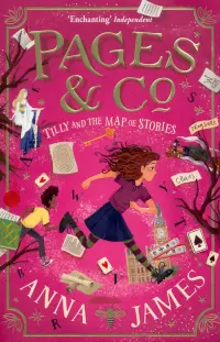 Pages & Co. Tilly and the Map of Stories