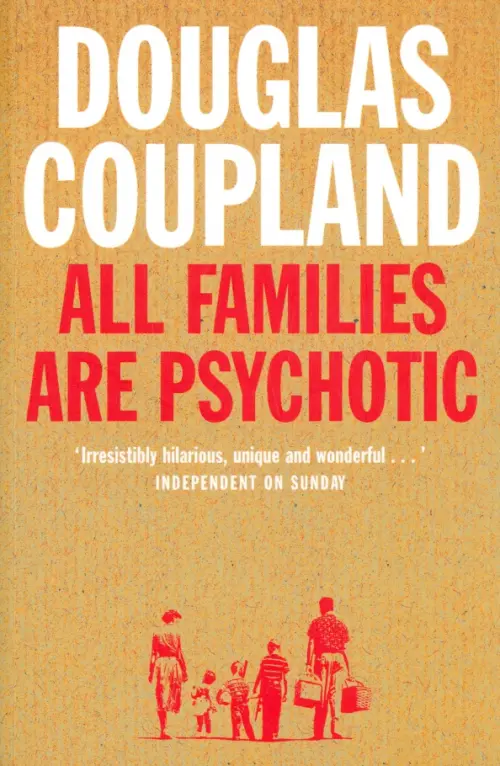 

All Families are Psychotic, Оранжевый
