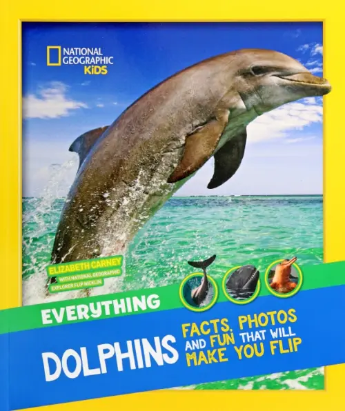 

Dolphins. Facts, Photos adn Fun That Will Make You Flip