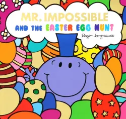 Mr Impossible and The Easter Egg Hunt