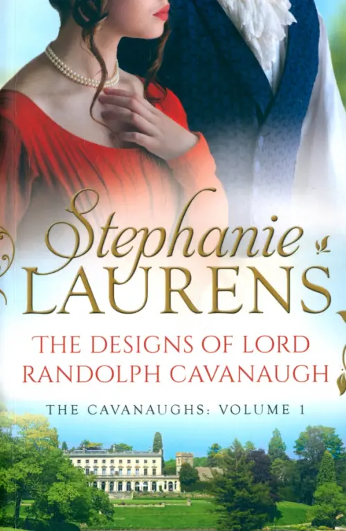 

The Designs Of Lord Randolph Cavanaugh