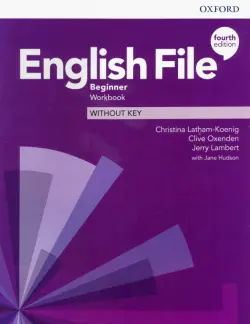 English File. Beginner. Workbook Without Key