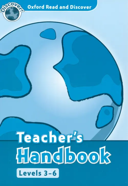 

Oxford Read and Discover. Levels 3-6. Teacher's Handbook, Голубой