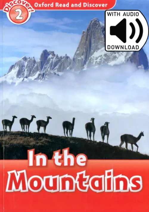 

Oxford Read and Discover. Level 2. In the Mountains Audio Pack, Красный