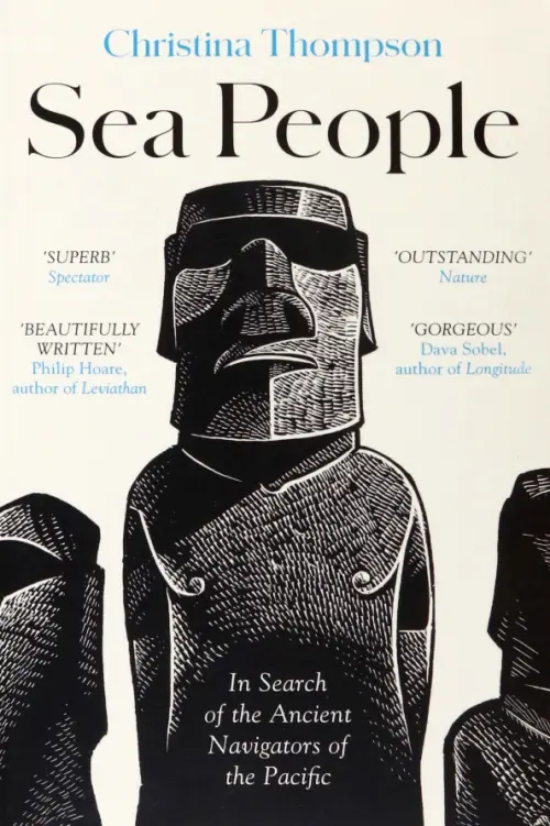 

Sea People. In Search of the Ancient Navigators of the Pacific, Белый