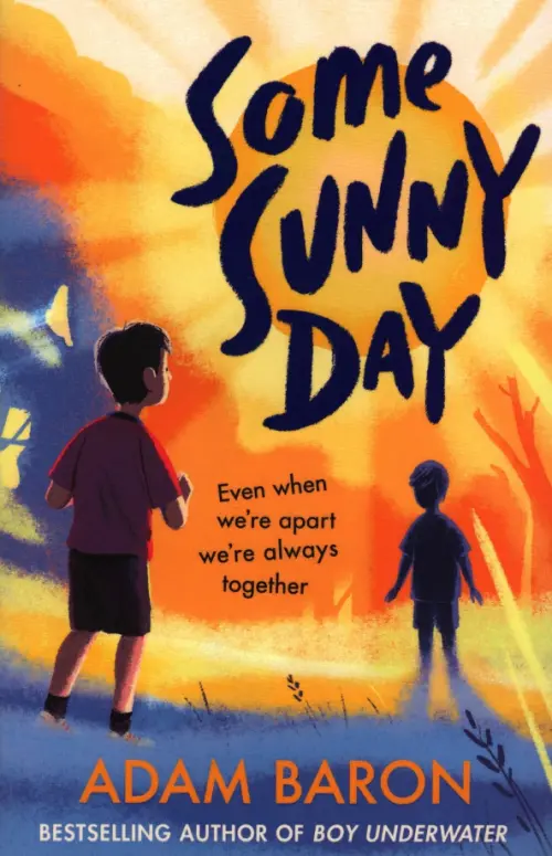 

Some Sunny Day