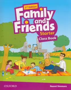 Family and Friends. Starter. Class Book