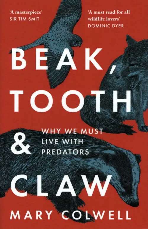 

Beak, Tooth and Claw. Why We Must Live With Predators, Красный