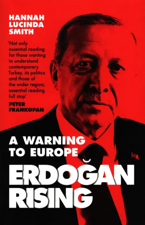

Erdogan Rising. A Warning to Europe, Красный