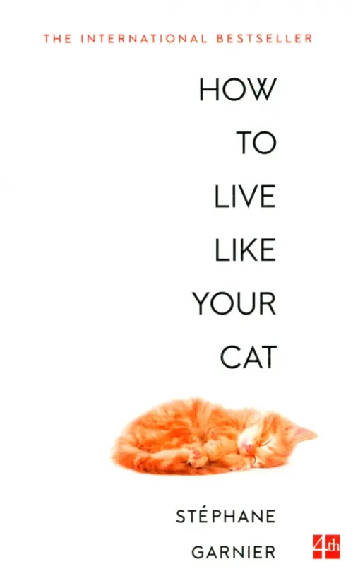 

How to Live Like Your Cat, Белый