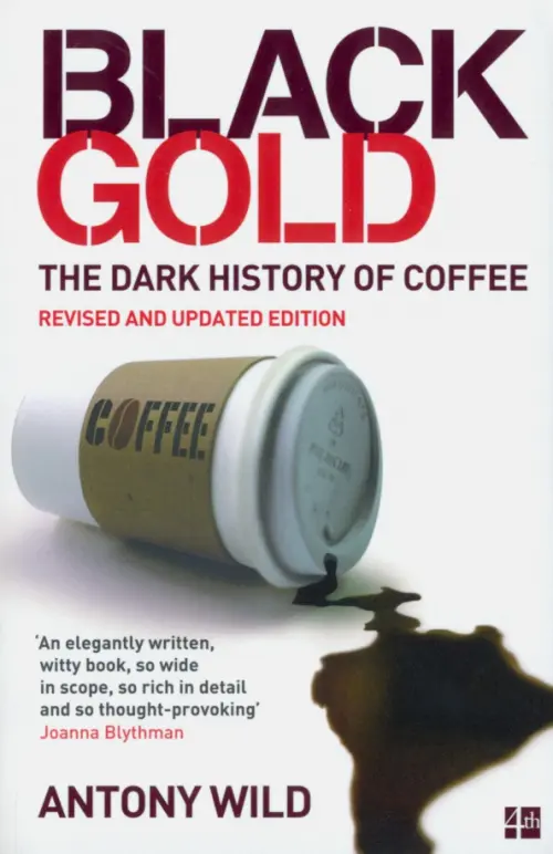 

Black Gold. The Dark History of Coffee, Белый
