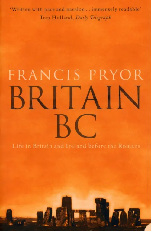 

Britain BC. Life in Britain and Ireland Before the Romans, Оранжевый
