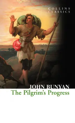 The Pilgrim’s Progress