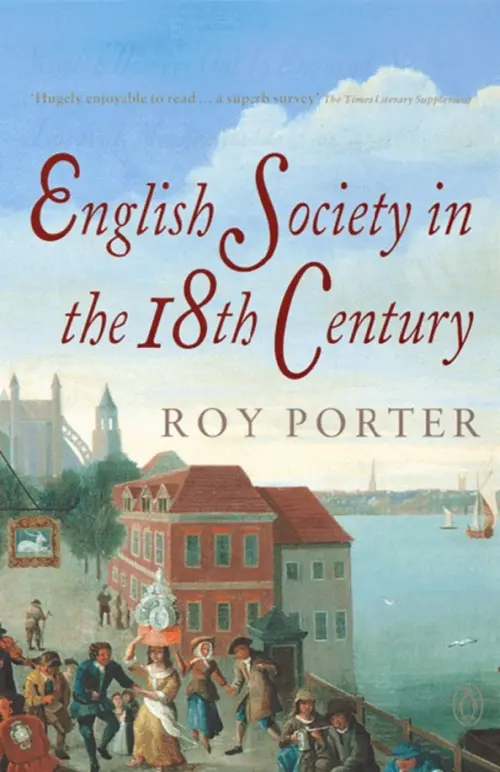 

English Society in the Eighteenth Century