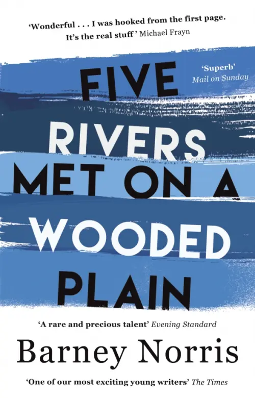 

Five Rivers Met on a Wooded Plain, Синий