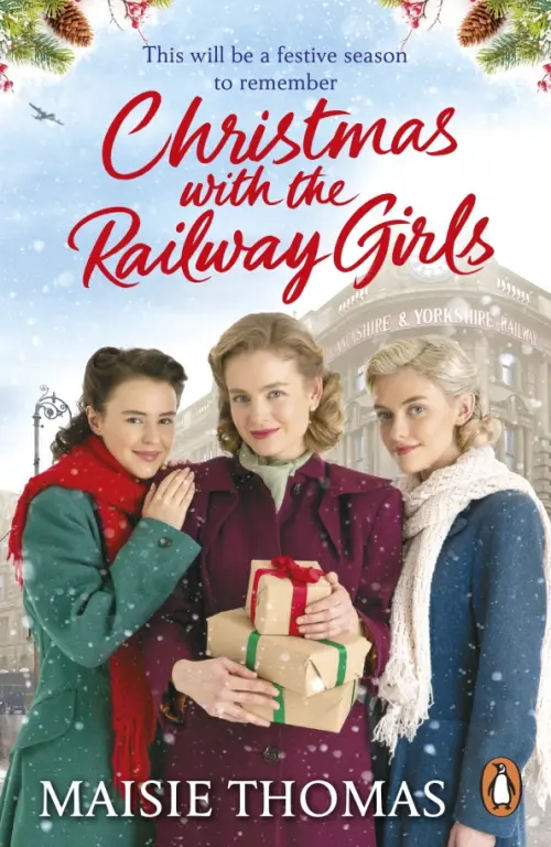 

Christmas with the Railway Girls