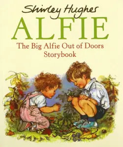 The Big Alfie Out Of Doors Storybook