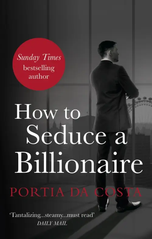 

How to Seduce a Billionaire, Чёрный