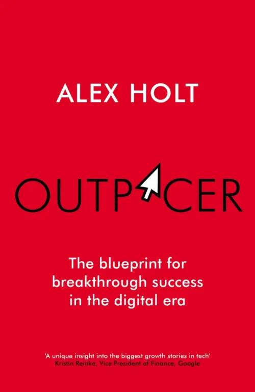 

Outpacer. The Blueprint for Breakthrough Success in the Digital Era, Красный