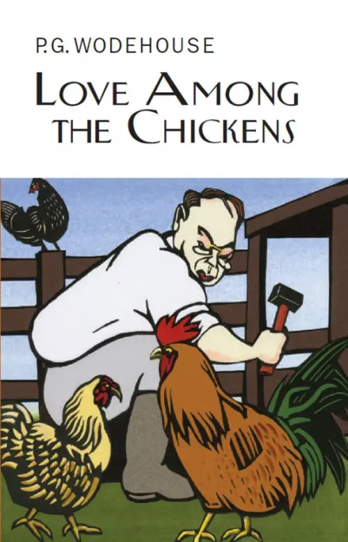 

Love Among the Chickens
