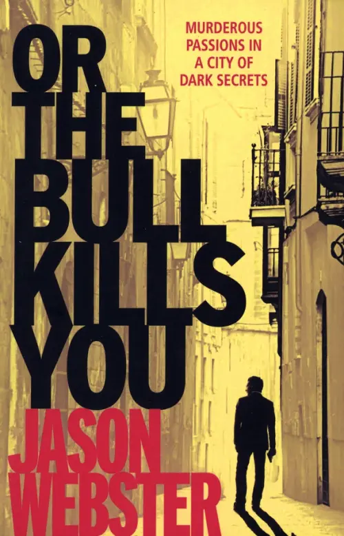 

Or the Bull Kills You, Жёлтый