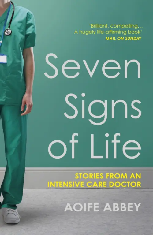 

Seven Signs of Life. Stories from an Intensive Care Doctor, Зелёный