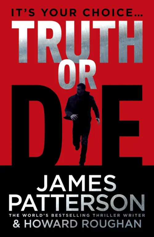 

Truth or Die, Красный