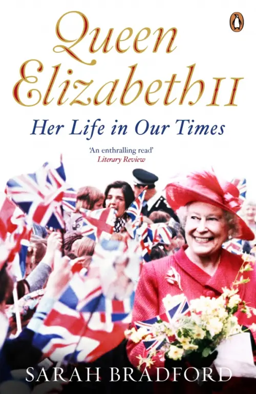 

Queen Elizabeth II. Her Life in Our Times