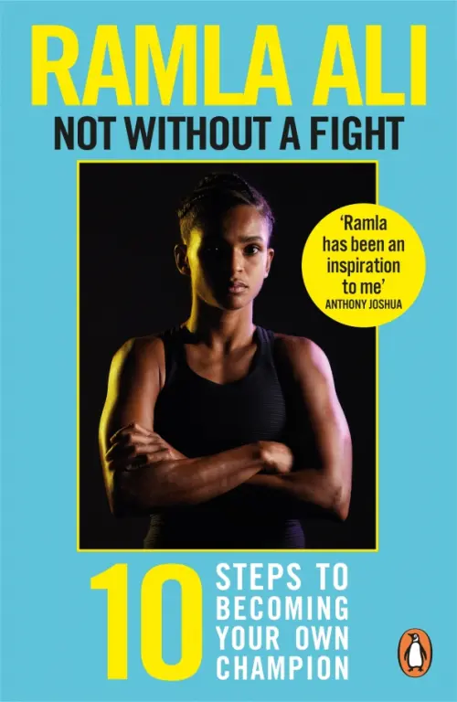 

Not Without a Fight. Ten Steps to Becoming Your Own Champion, Голубой
