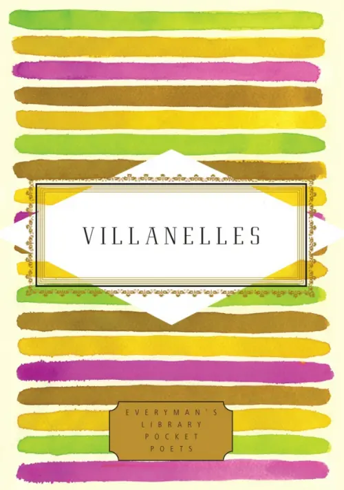 

Villanelles