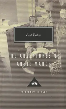 The Adventures Of Augie March